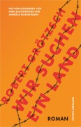 Cover-Bild zum Titel 'Wir suchen ein Land' von 'Robert Grötzsch'