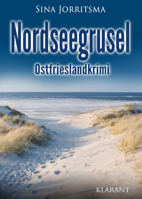 Nordseegrusel. Ostfrieslandkrimi - Sina Jorritsma