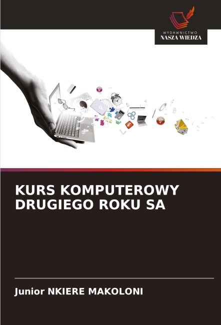 KURS KOMPUTEROWY DRUGIEGO ROKU SA - Junior Nkiere Makoloni