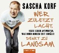 Cover-Bild zum Titel 'Wer zuletzt lacht, denkt zu langsam' von 'Sascha Korf'