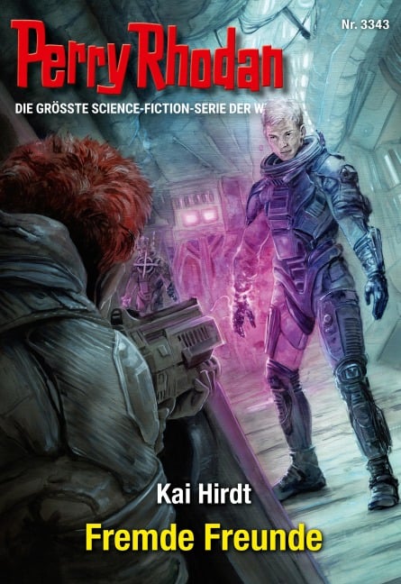 Perry Rhodan 3343: Fremde Freunde - Kai Hirdt