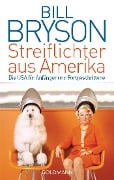 Streiflichter aus Amerika - Bill Bryson