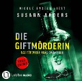 Cover-Bild zum Titel 'Die Giftmörderin. Das Töten der Anna Zwanziger' von 'Susann Anders'
