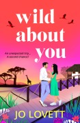 Cover-Bild zum Titel 'Wild About You' von 'Jo Lovett'