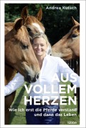 Cover-Bild zum Titel 'Aus vollem Herzen' von 'Andrea Kutsch'