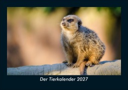 Cover-Bild zum Titel 'Der Tierkalender 2027 Fotokalender DIN A5' von 'Tobias Schmitt, Kevin Heber'