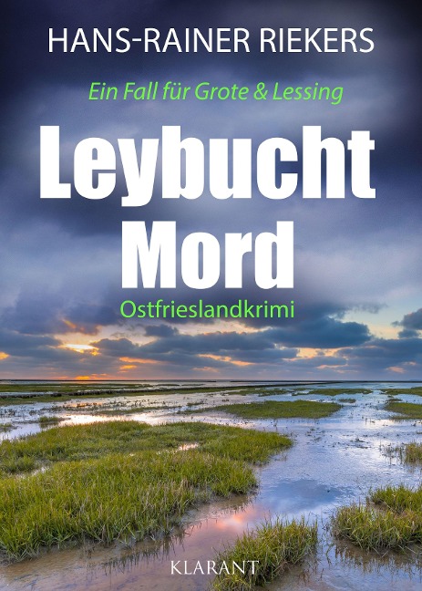 Leybuchtmord. Ostfrieslandkrimi - Hans-Rainer Riekers