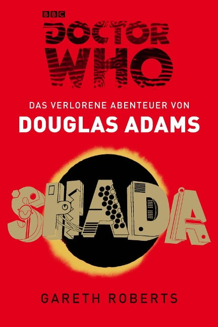 Doctor Who - SHADA - Douglas Adams, Gareth Roberts