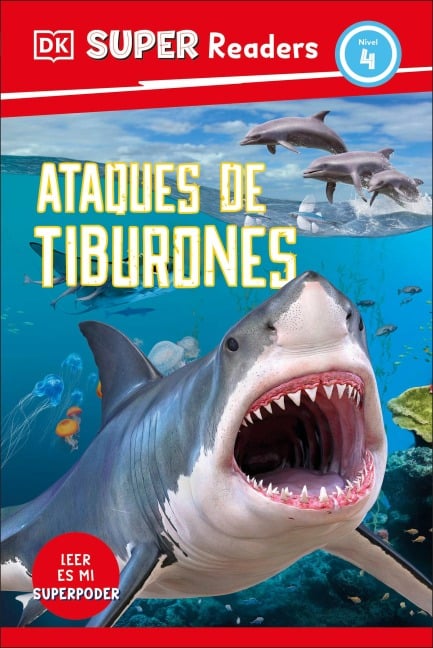 DK Super Readers Level 4 Spanish Translation Shark Attack - Ataques de Tiburones - Dk