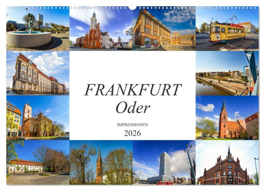Frankfurt Oder Impressionen (Wandkalender 2026 DIN A2 quer), CALVENDO Monatskalender - Dirk Meutzner