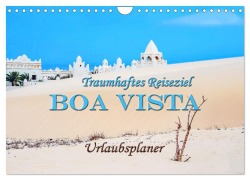 Cover-Bild zum Titel 'Traumhaftes Reiseziel - Boa Vista Urlaubsplaner (Wandkalender 2027 DIN A4 quer), CALVENDO Monatskalender' von 'Nina Schwarze'