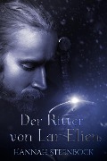 Der Ritter von Lar Elien - Hannah Steenbock