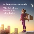 Cover-Bild zum Titel 'Finde dein Urvertrauen wieder: Wie Du Halt und Heimat in Dir selbst  findest' von 'Tanja Kohl, Patrick Lynen'