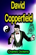 Cover-Bild zum Titel 'David Copperfield' von 'Charles Dickens'