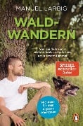 Waldwandern - Manuel Larbig