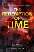 Cover-Bild zum Titel 'The Redemption of Time' von 'Baoshu'