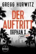Cover-Bild zum Titel 'Der Auftritt' von 'Gregg Hurwitz'