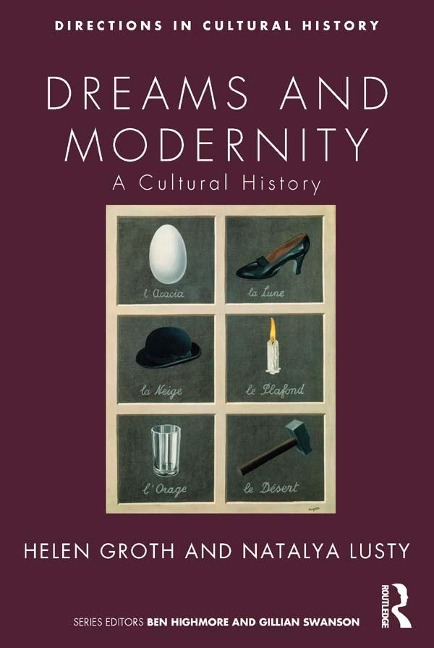 Dreams and Modernity - Natalya Lusty, Helen Groth