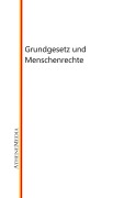 Cover-Bild zum Titel 'Grundgesetz und Menschenrechte' von ''