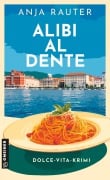 Cover-Bild zum Titel 'Alibi al dente' von 'Anja Rauter'