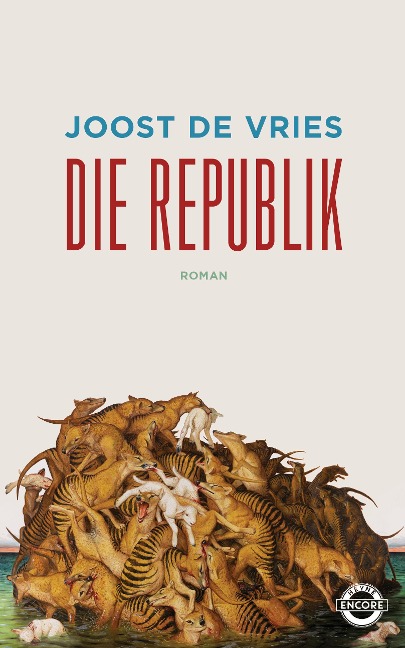 Die Republik - Joost de Vries