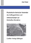 Cover-Bild zum Titel 'Physikalisch-chemische Parameter des Kaffeegetränkes und Untersuchungen zur Röstkaffee-Extraktion' von ''