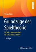 Cover-Bild zum Titel 'Grundzüge der Spieltheorie' von 'Stefan Winter'