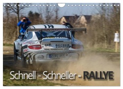 Cover-Bild zum Titel 'Schnell - Schneller - Rallye (Wandkalender 2026 DIN A4 quer), CALVENDO Monatskalender' von 'Christian Kuhnert'