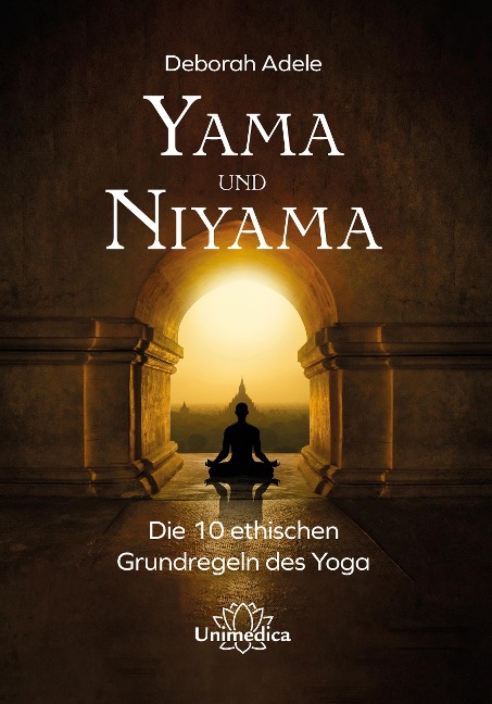 Yama und Niyama - Deborah Adele