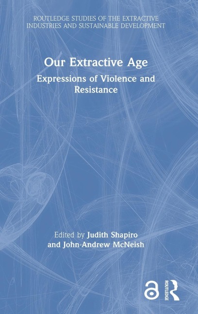 Our Extractive Age - 