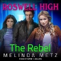 The Rebel - Melinda Metz