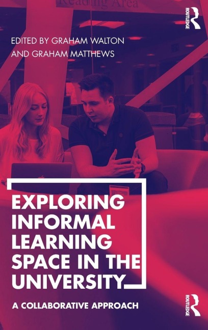 Exploring Informal Learning Space in the University - 