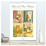 Alles nach Plan. Meinem. - Für Menschen mit Katze. Oder für Menschen von Katze. (hochwertiger Premium Wandkalender 2026 DIN A2 hoch), Kunstdruck in Hochglanz - Fred Schimak