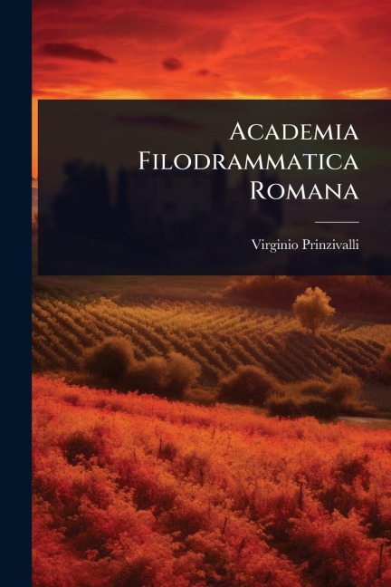 Academia Filodrammatica Romana - Virginio Prinzivalli