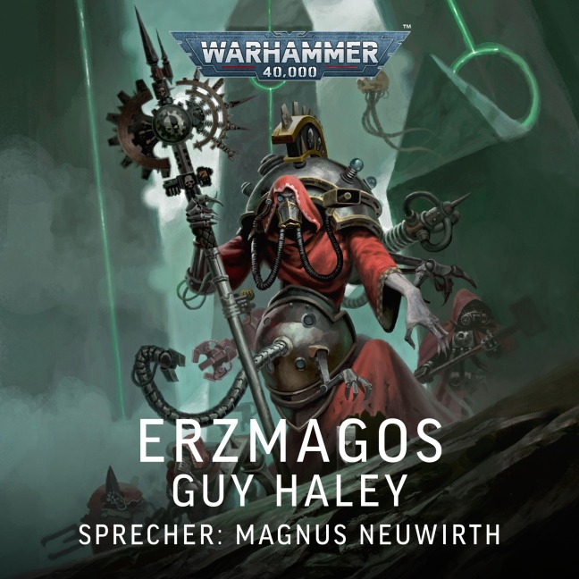 Warhammer 40.000: Erzmagos - Guy Haley