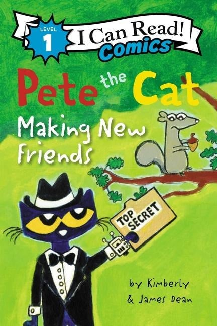 Pete the Cat: Making New Friends - James Dean, Kimberly Dean