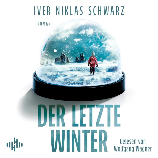 Der letzte Winter - Iver Niklas Schwarz