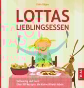 Cover-Bild zum Titel 'Lottas Lieblingsessen' von 'Edith Gätjen'