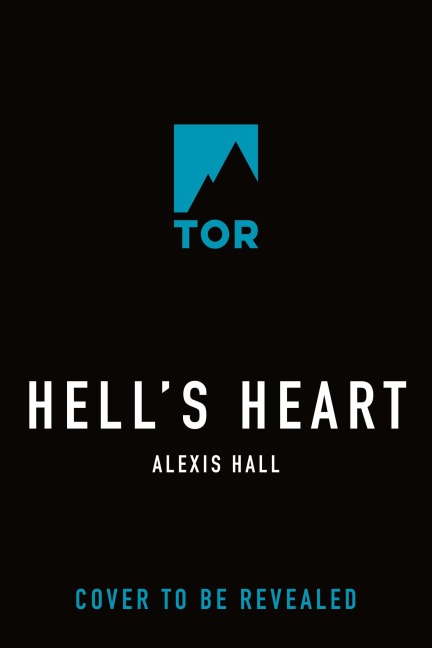 Hell's Heart - Alexis Hall