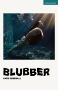 Cover-Bild zum Titel 'Blubber' von 'Katie Greenall'