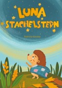 Cover-Bild zum Titel 'Luna Stachelstern' von 'Patricia Causey'