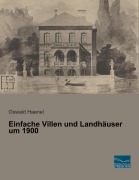 Cover-Bild zum Titel 'Einfache Villen und Landhäuser um 1900' von ''