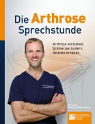 Cover-Bild zum Titel 'Die Arthrose Sprechstunde' von 'Markus Klingenberg, André Berger'