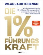 Cover-Bild zum Titel 'Die 1 % Führungskraft' von 'Wlad Jachtchenko, Wladislaw Jachtchenko'