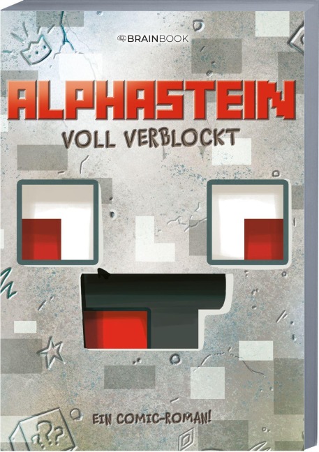 Voll verblockt - Alphastein