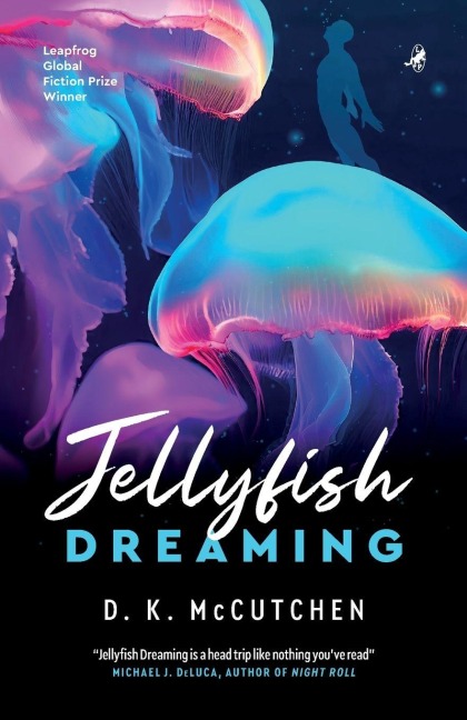 Jellyfish Dreaming - D K McCutchen