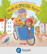 Cover-Bild zum Titel 'Heute ist Oma-Tag - hurra!' von 'Kathrin Lena Orso, Nicola Anker'