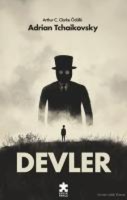 Devler - Adrian Tchaikovsky