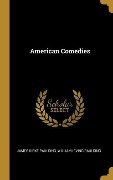 Cover-Bild zum Titel 'American Comedies' von 'James Kirke Paulding, William Irving Paulding'