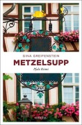 Cover-Bild zum Titel 'Metzelsupp' von 'Gina Greifenstein'
